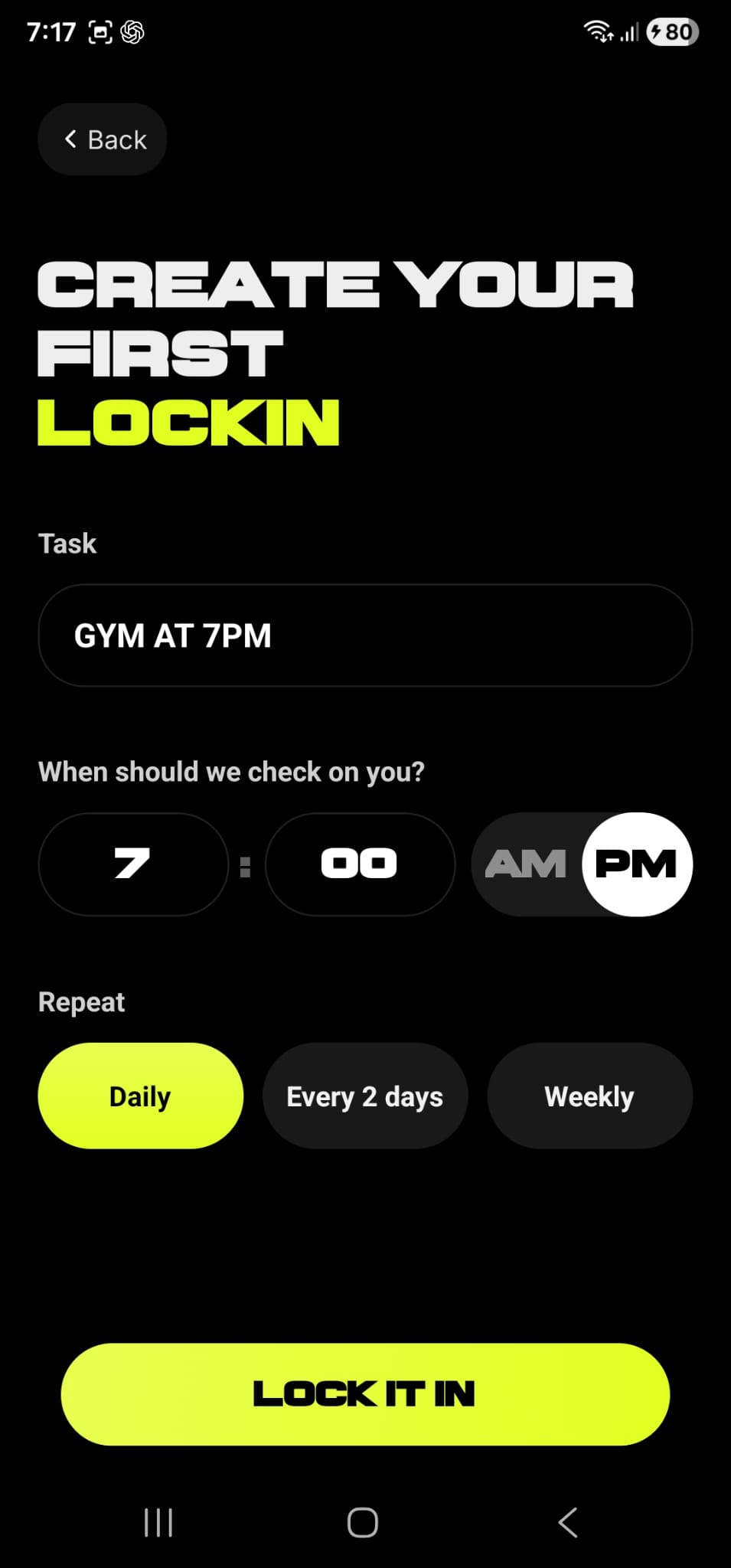 Lock In task screen for creating a Gym at 7PM commitment